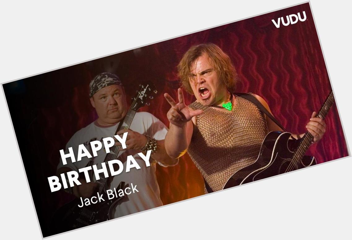Happy birthday to one of our favorite rock \n\ rollers, Jack Black. Your comedies ALWAYS shred, dude! 