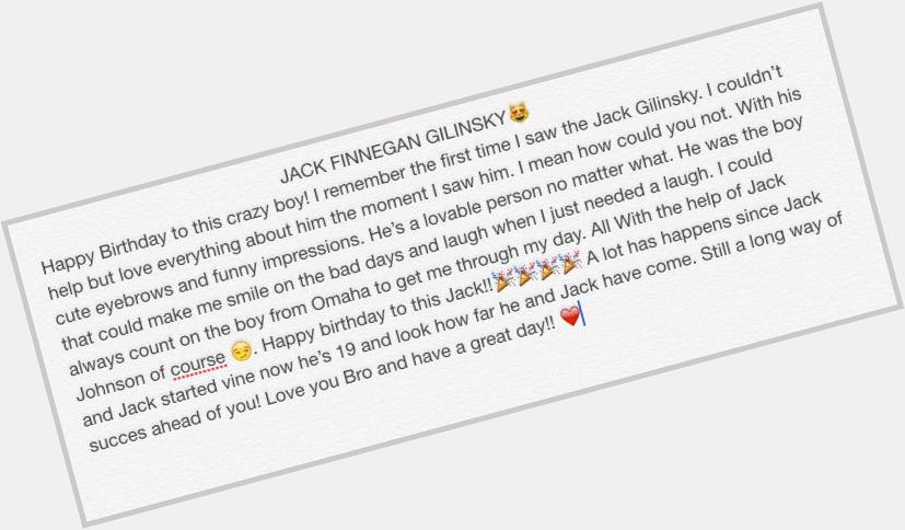 Jack Gilinsky i love you bae HAPPY BIRTHDAY!!  blessed you   