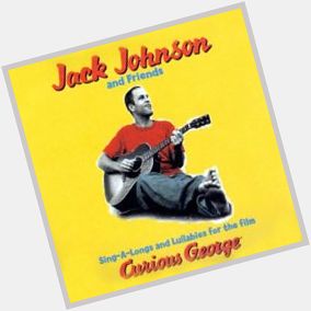May 18:Happy 44th birthday to singer,Jack Johnson(\"Sitting,Waiting,Wishing\")
 