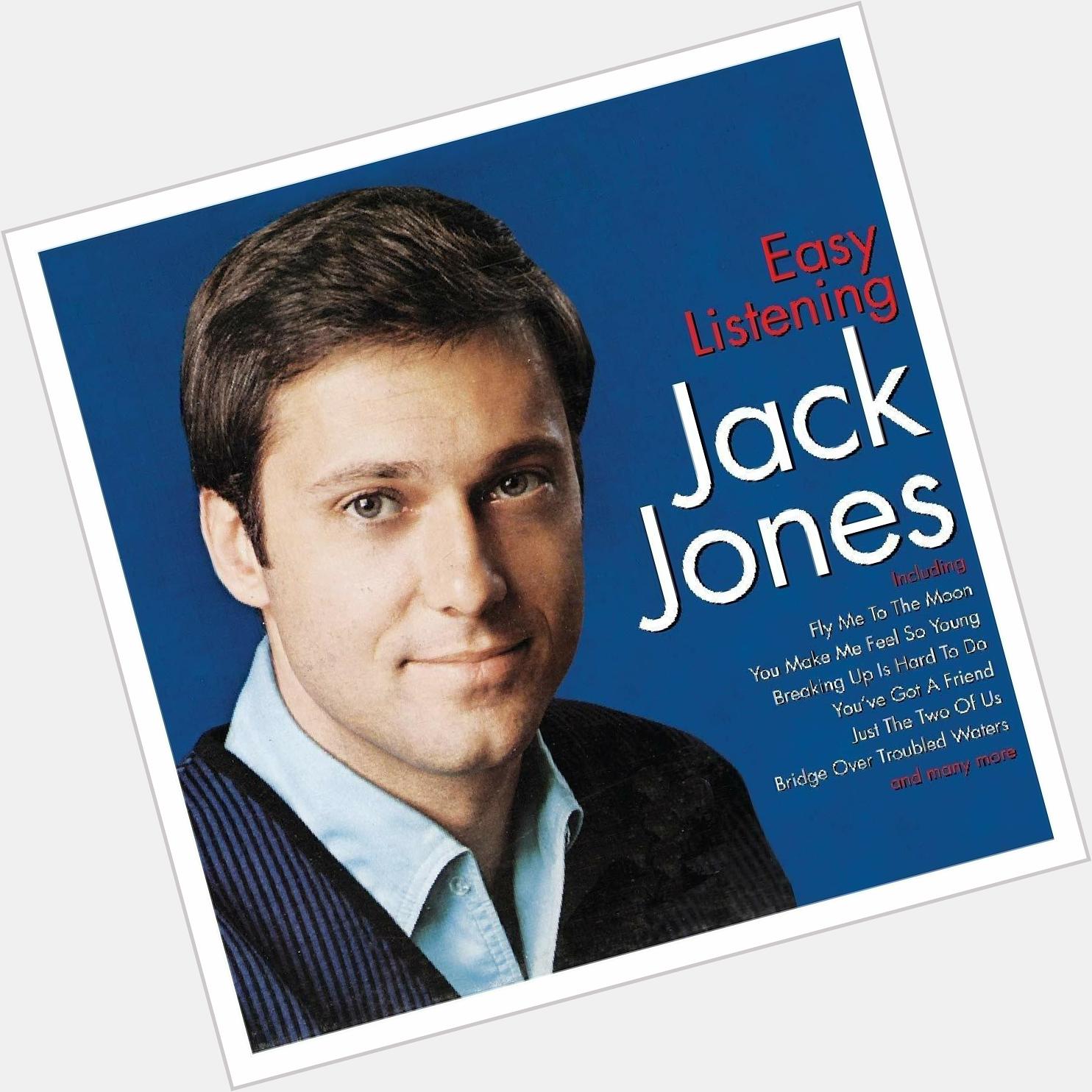 Happy Birthday American singer and actor Jack Jones, now 85 years old. Jack sang the fantastic Love Boat theme. 