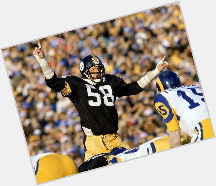 Happy birthday and Jack Lambert!   Hell of a day for excellence 