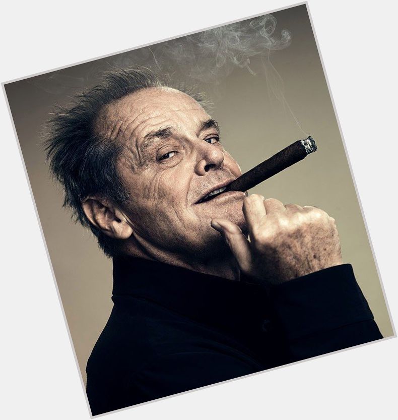 \"The minute that you\re not learning I believe you\re dead.\"

Happy 80th birthday, Jack Nicholson! 