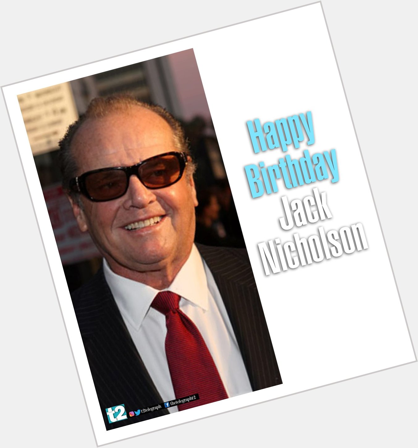 Happy birthday Jack Nicholson. You always make going to the movies a rich experience. 