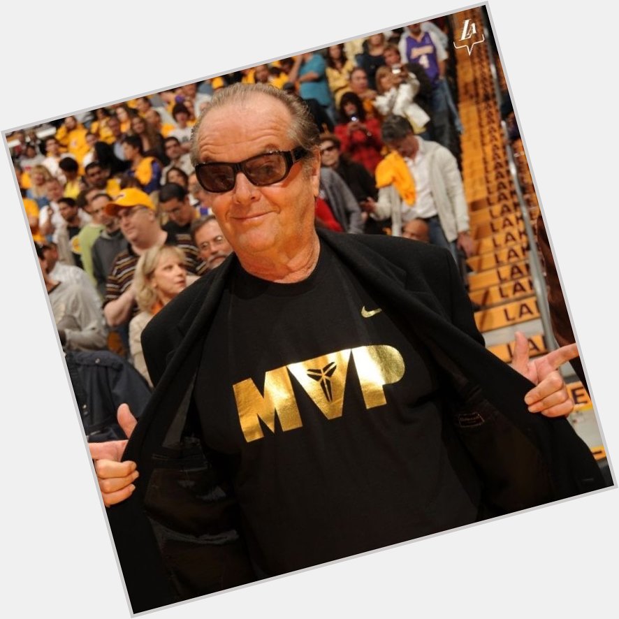 Happy Birthday Jack Nicholson 

From Kobe s MVP trophy ceremony in 2008 
