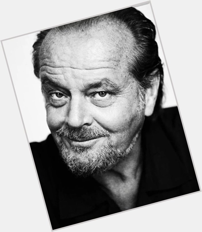 Happy Birthday To One of The All Time Great Actors Jack Nicholson! 