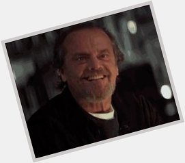 Happy Birthday Mr. Jack Nicholson (* 22. April 1937)   