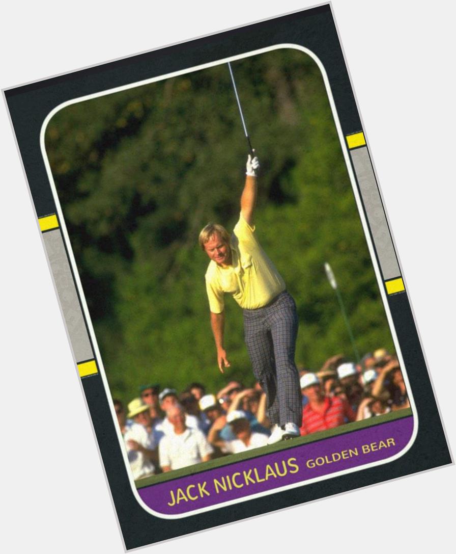 Happy 75th birthday to Jack Nicklaus. 