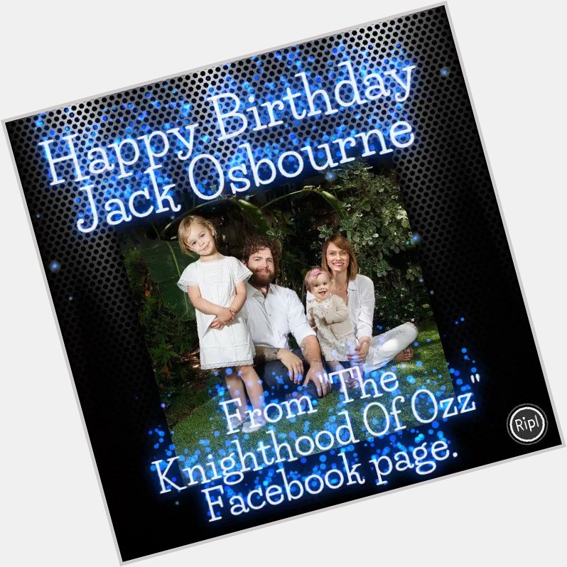 Happy Birthday Jack Osbourne! via  