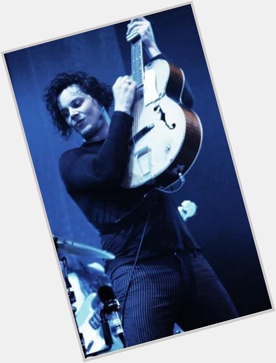 Happy Birthday to Jack White! Your music changed my life! Thank you.   