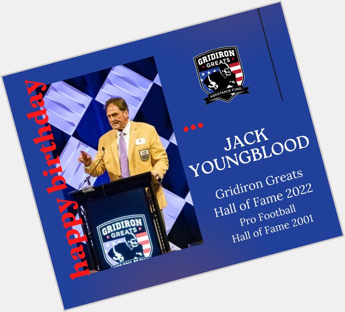 Join us in wishing Jack Youngblood a very Happy Birthday!!   