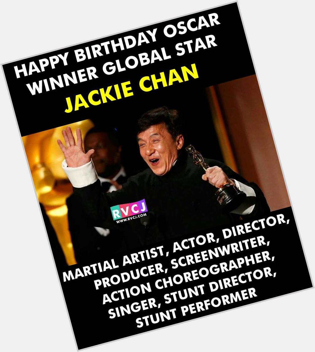 Happy Birthday Jackie Chan 