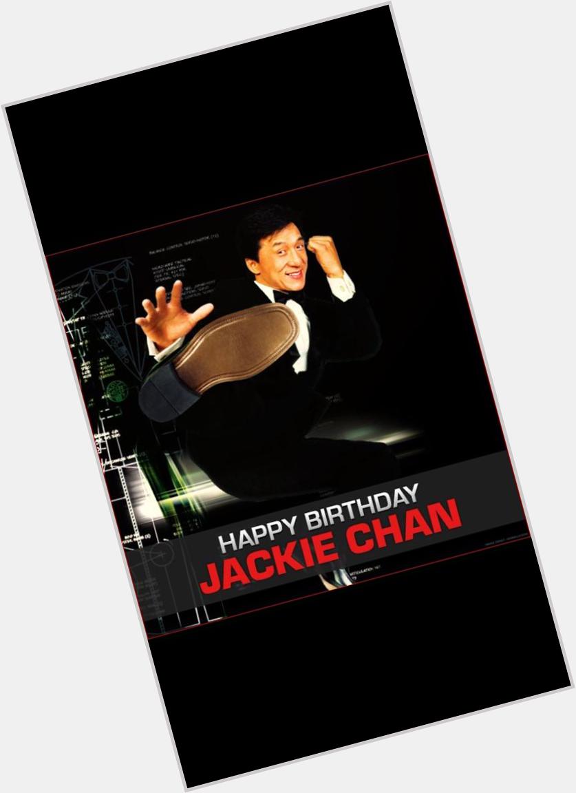 # HAPPY BIRTHDAY JACKIE CHAN# STAY BLESSED 
