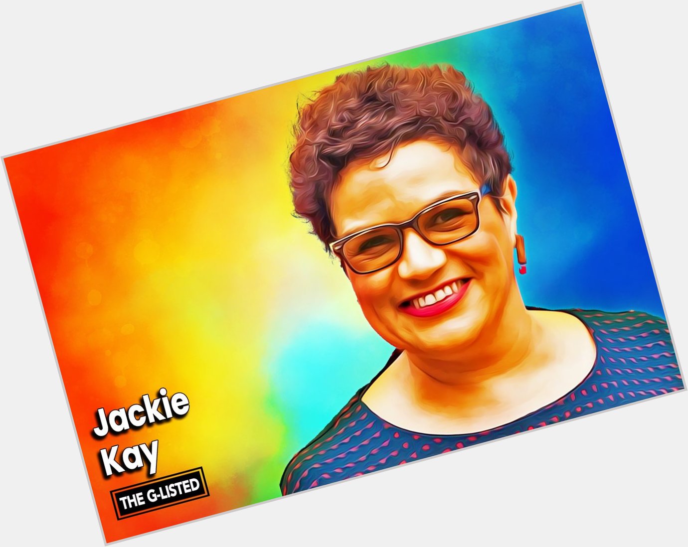 Happy birthday to Scottish playwright, poet, and novelist Jackie Kay!!! 