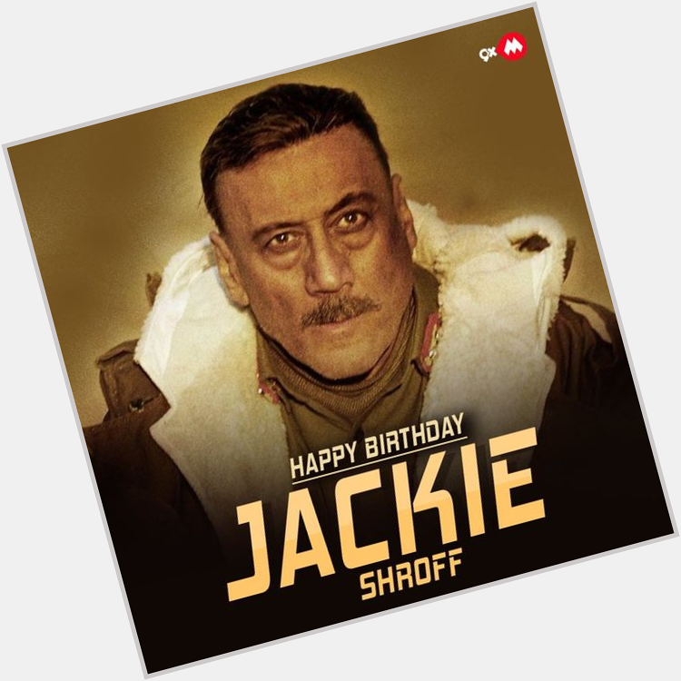 Happy Birthday Jackie Shroff 