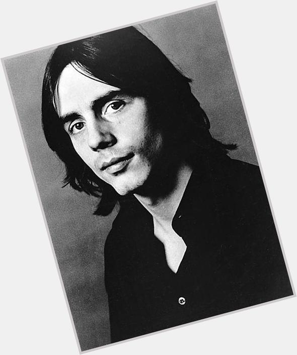 Happy Birthday Jackson Browne . Will you play just a little bit longer? 
