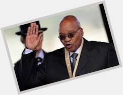 Yawn \" Happy Birthday to the First Citizens of South Africa: Pres Jacob Zuma 