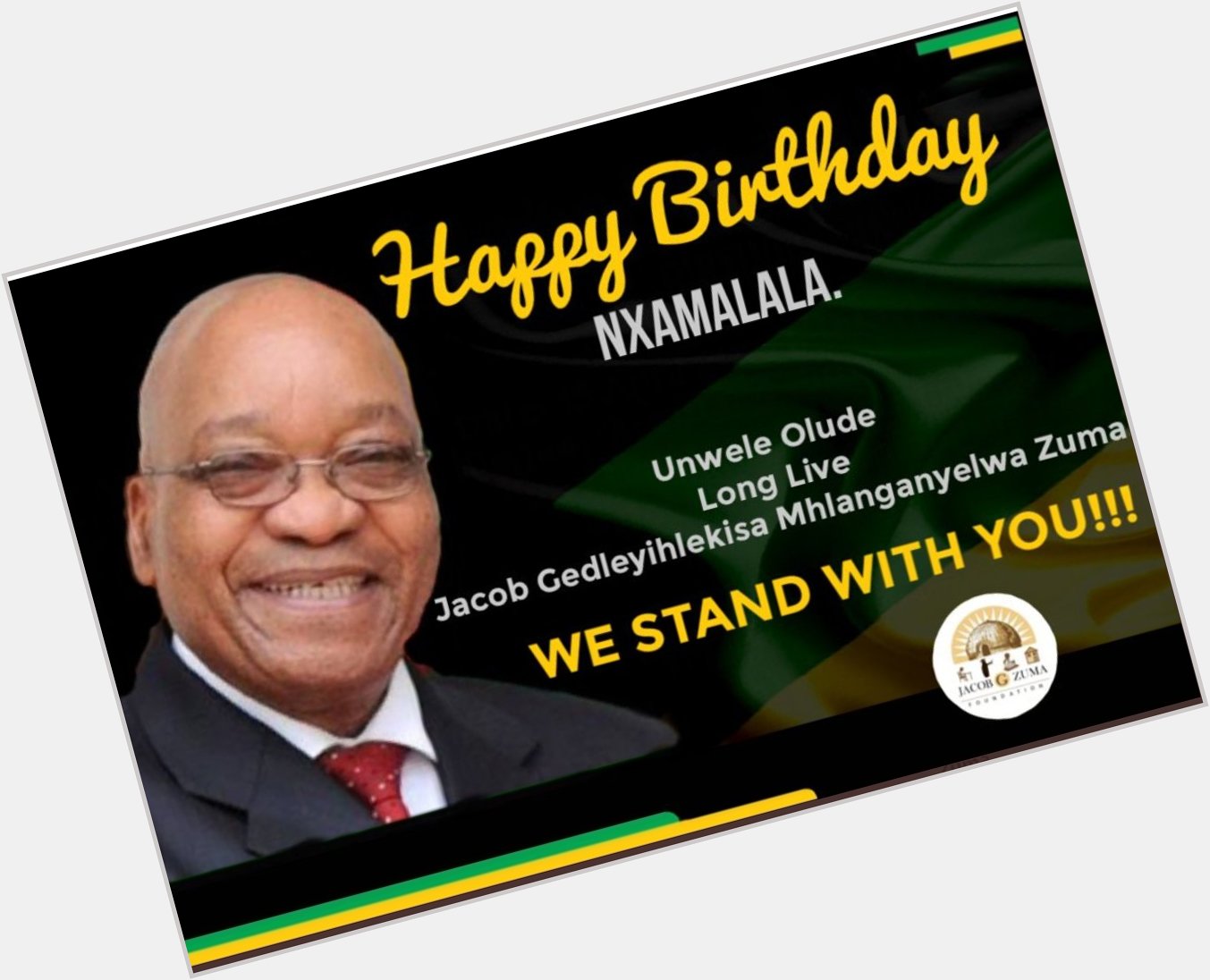 Happy birthday to  president Jacob Zuma. Msholozi!  Nxamalala!!! 