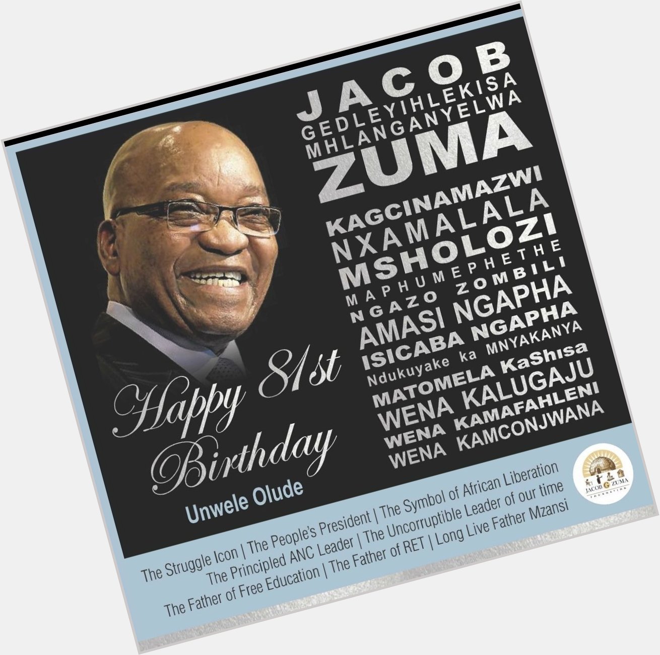 Happy birthday to President Jacob Zuma. Wish you many more years   