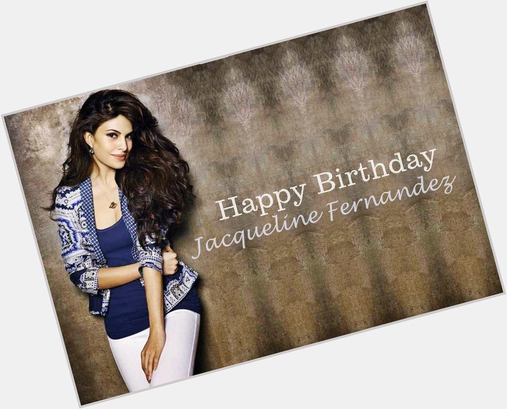 Ticket4u Wishes A Very Happy Birthday To Actress Jacqueline Fernandez 