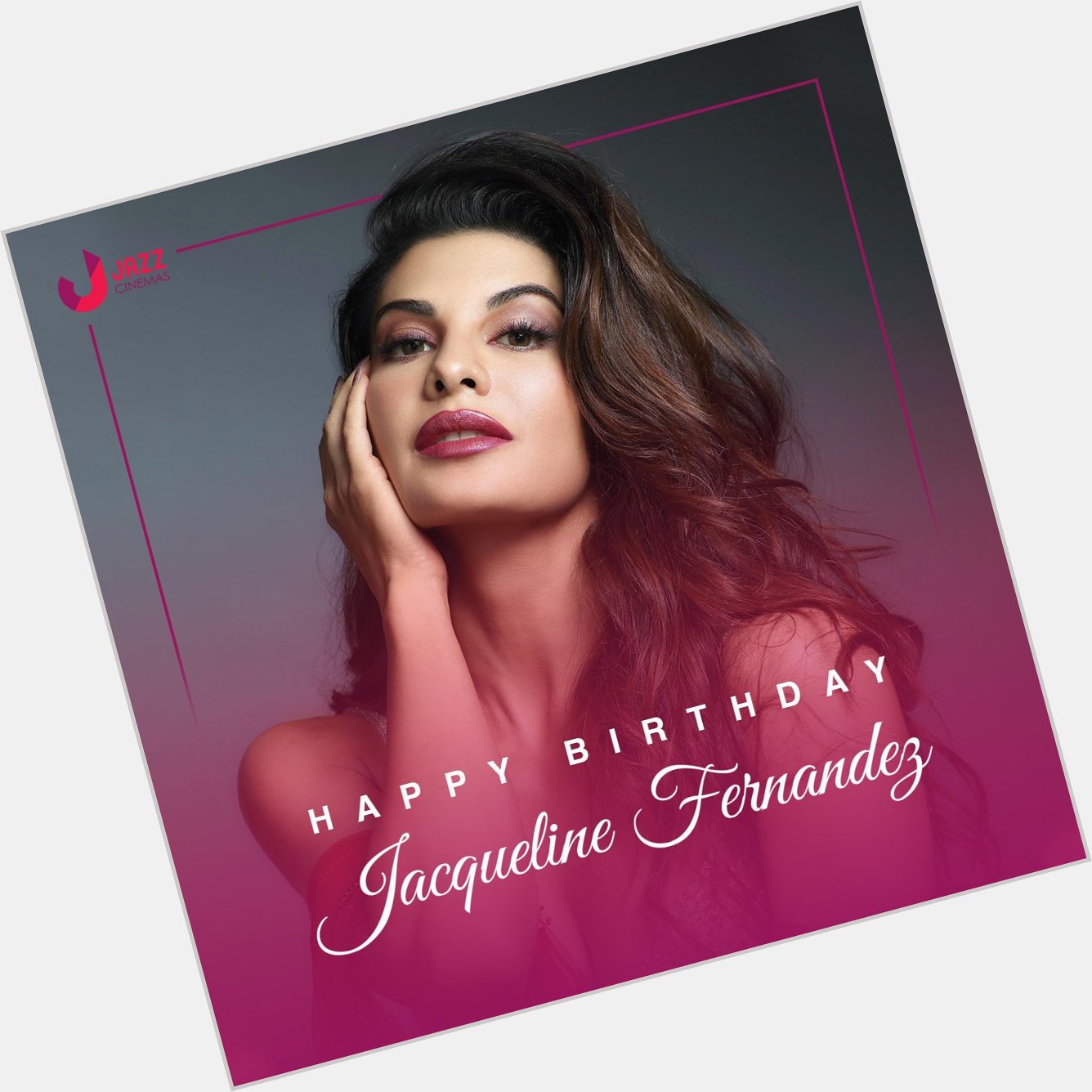  Happy birthday to Jacqueline Fernandez my sweet heart 
