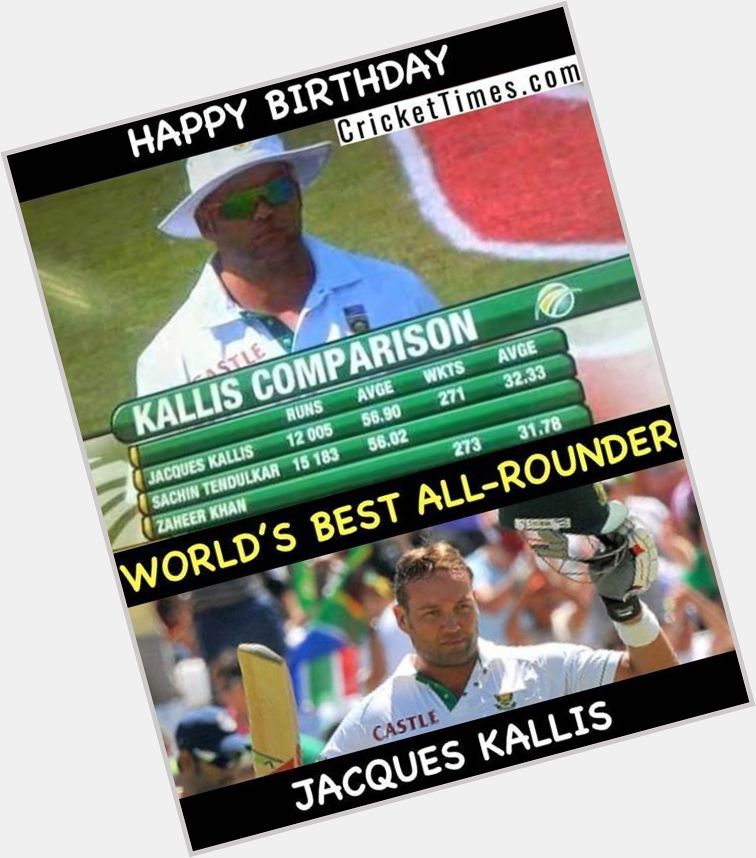 Happy birthday, Jacques Kallis  