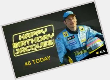 Happy birthday Jacques Villeneuve! 