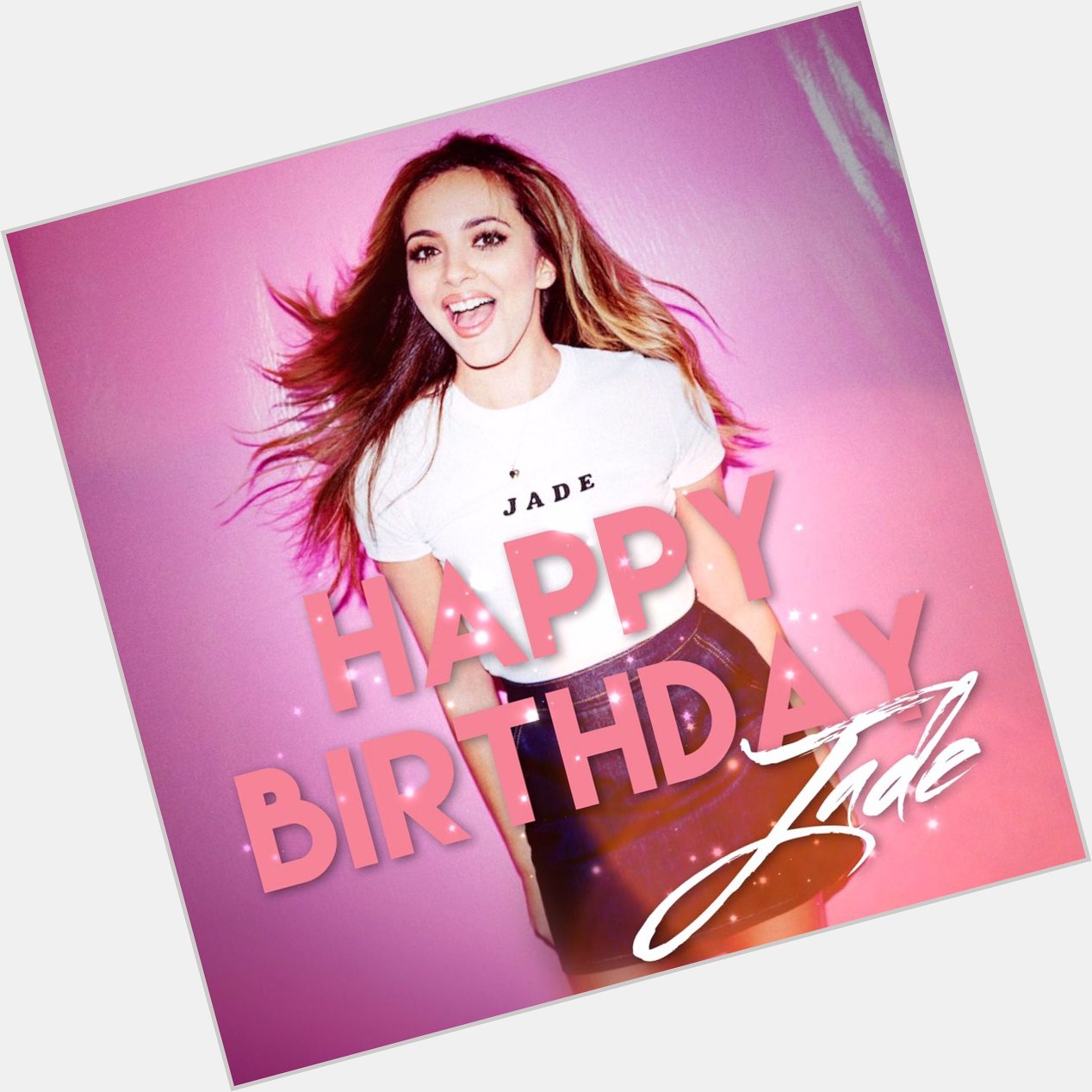 Happy Birthday to Jade Thirlwall who\s 23 today! We hope you have an amazing day!   