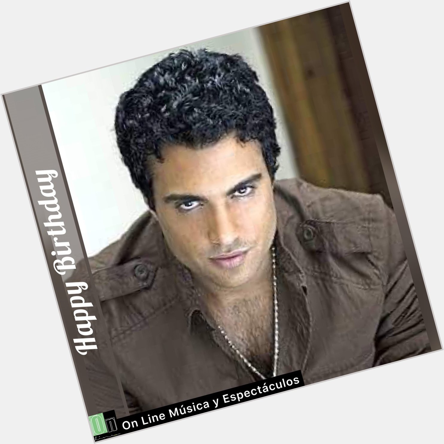 Happy Birthday Jaime Camil     