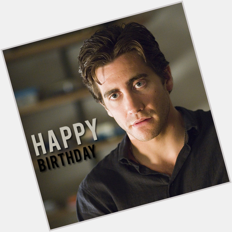 Wishing a very happy birthday to one of the most promising actors, Jake Gyllenhaal! Share your wishes below :) 