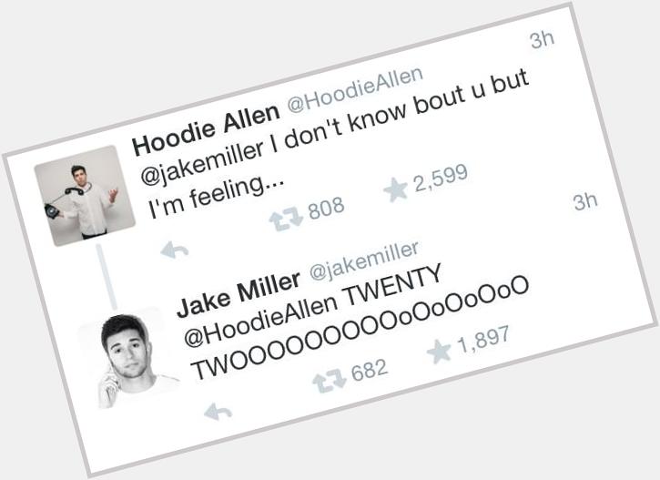This is awesome, happy birthday jake miller    