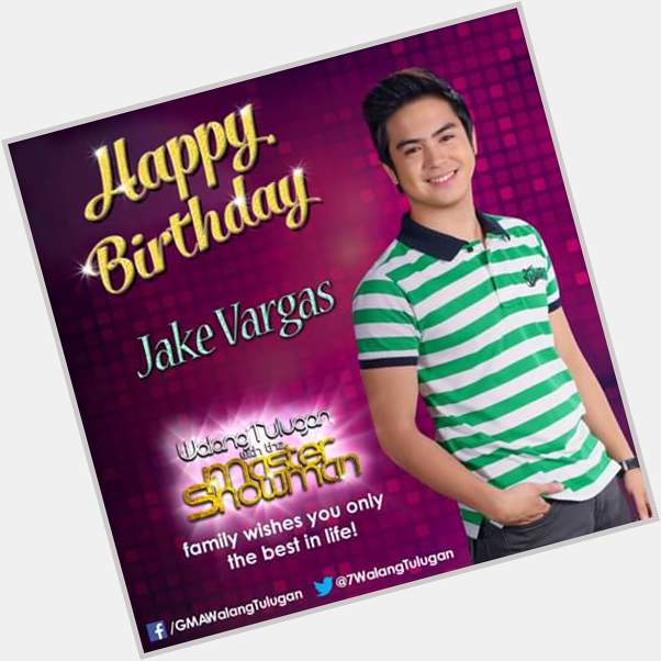 Happy Birthday, Jake Vargas! Your with the Master Showman family wishes you only the best in life! 