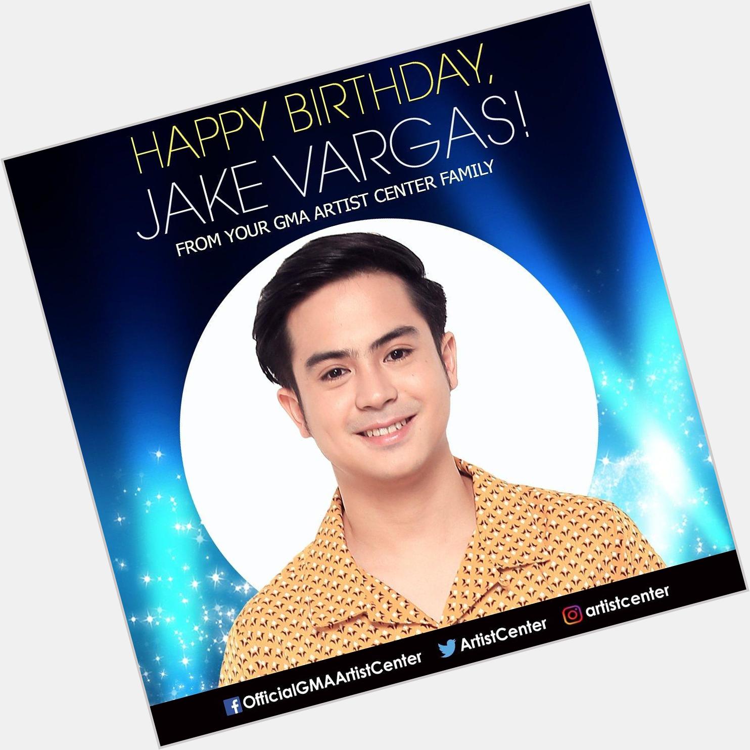 Happy Birthday, Jake Vargas (  