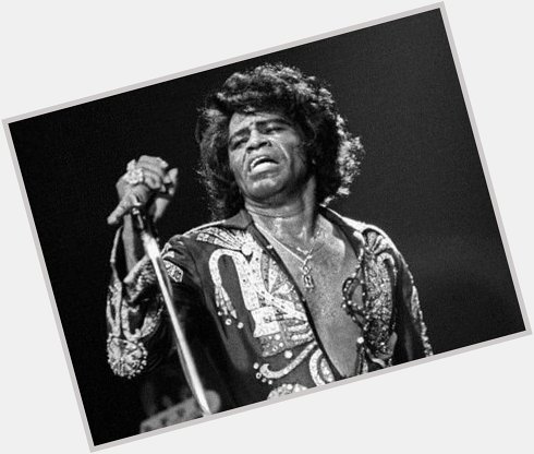 Happy Birthday James Brown!! Biggest fan right here.  R I P   