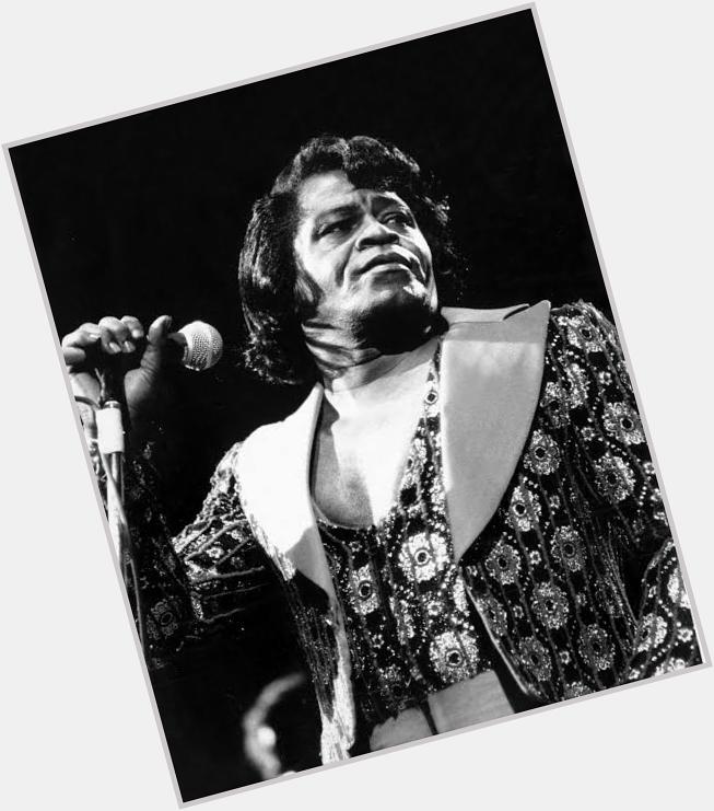 Happy Birthday to the Godfather, the king of sOul James Brown...  