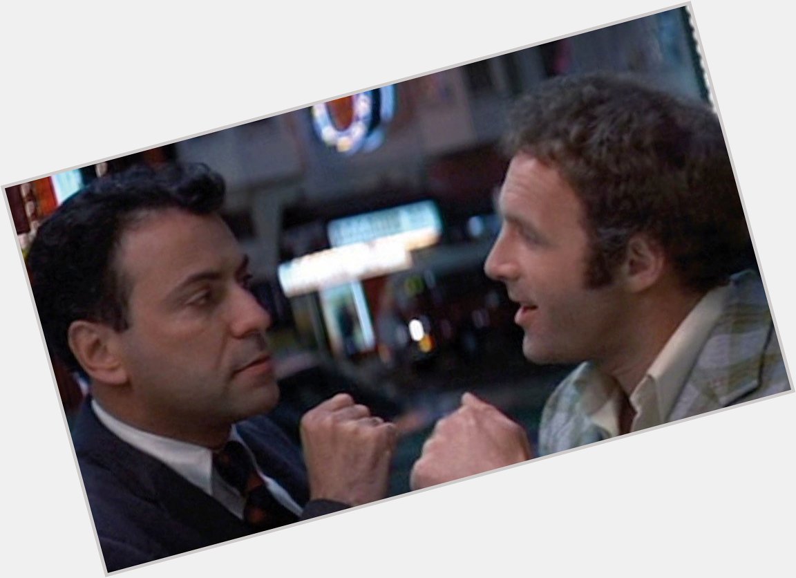 I can t believe Freebie and the Bean have the same birthday! Happy Birthday to Alan Arkin and James Caan. 