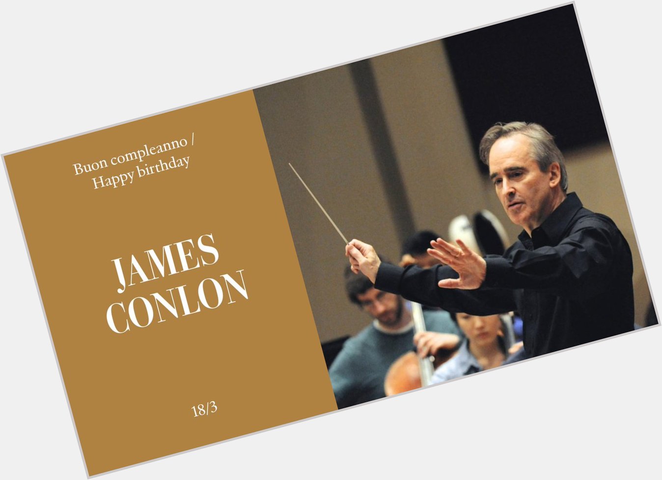 Buon compleanno / Happy birthday James Conlon 