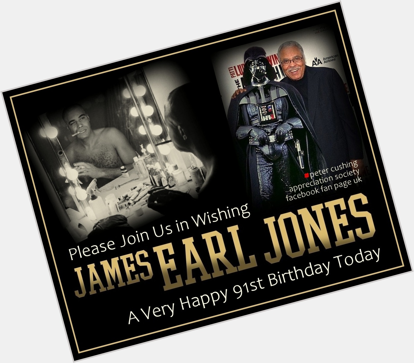  (PCASUK): HAPPY 91st BIRTHDAY JAMESEARLJONES!  