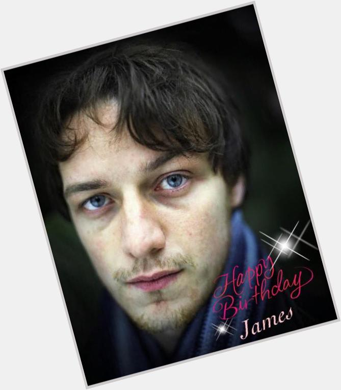            happy birthday James McAvoy I\m always praying for your happiness!  