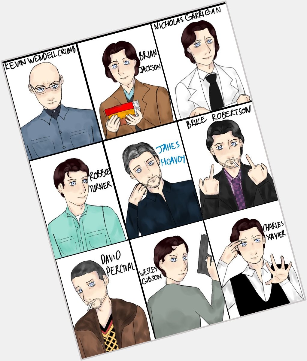 Happy Birthday James McAvoy !!! 
This is my artwork of my favorite James McAvoy\s roles 