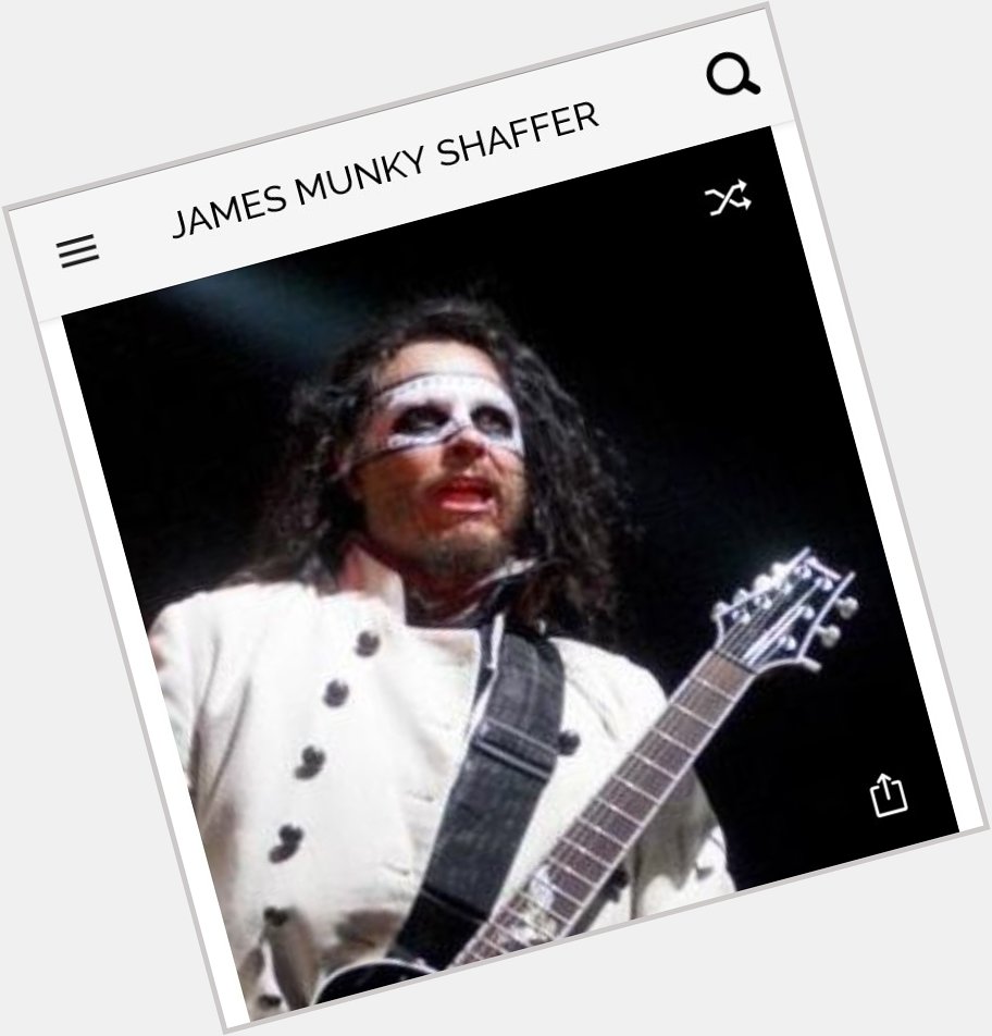 Happy birthday to this great guitarist from Korn. Happy birthday to James Munky Shaffer 