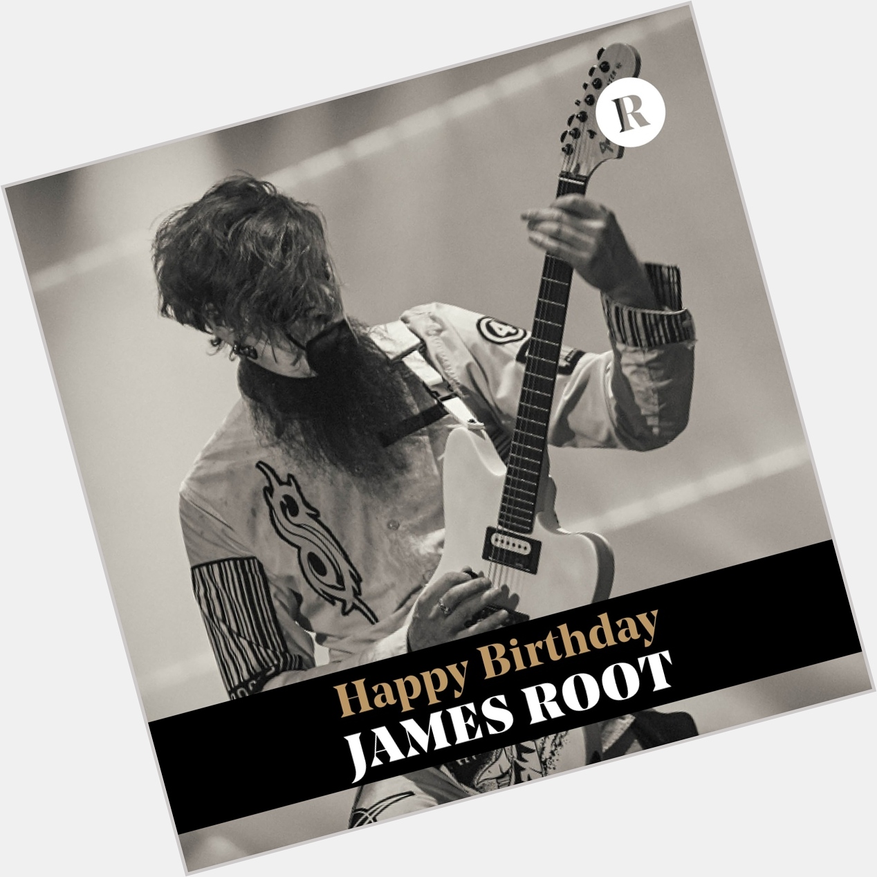  Happy birthday, James Root!  From to what\s your favorite song he plays on? 