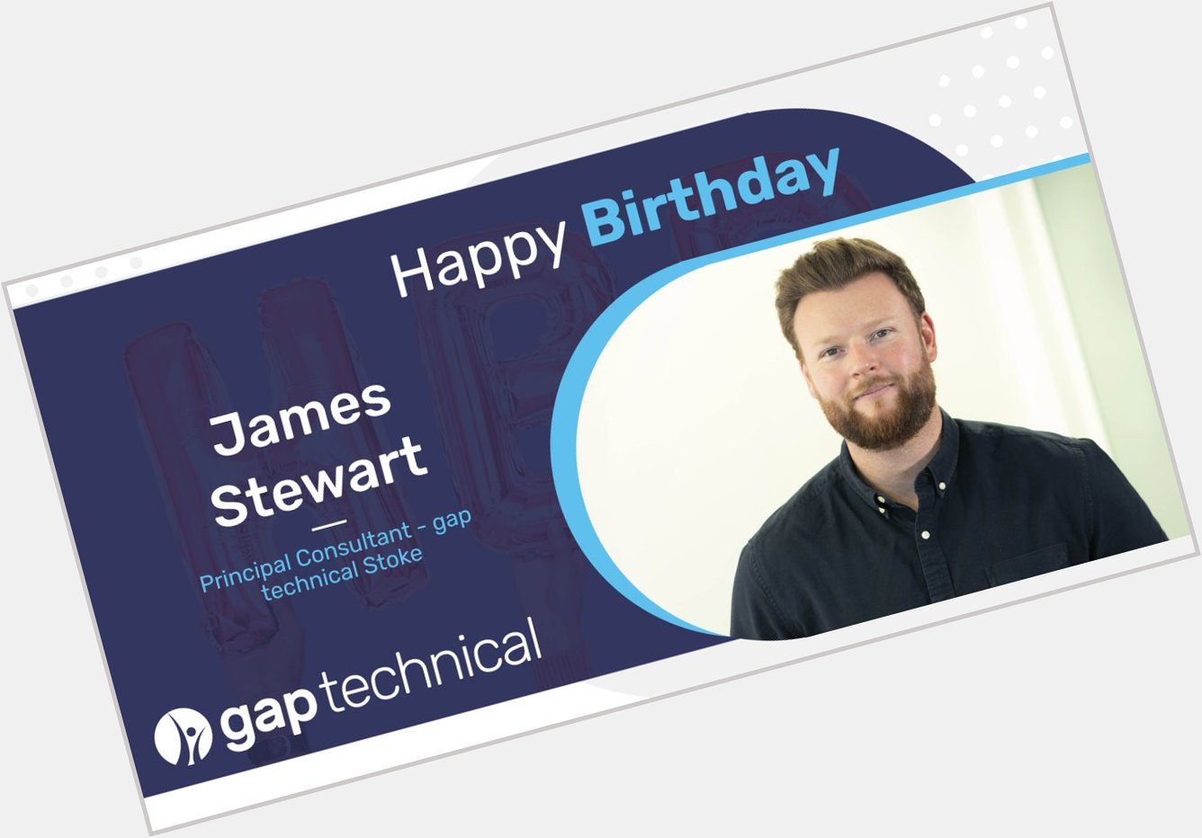 Happy Birthday James Stewart, our brilliant Principal Consultant from gap technical!  Have a great day James! 