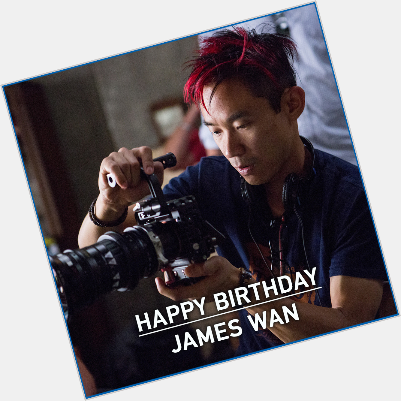 Happy Birthday to James Wan, whose next directorial is the Horror film 
