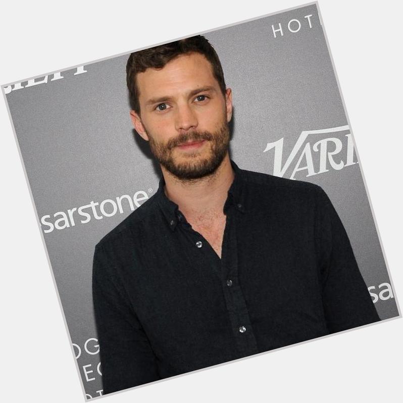  HAPPY BIRTHDAY TO JAMIE DORNAN have a brilliant day and a great time what ever your doing  x    x 