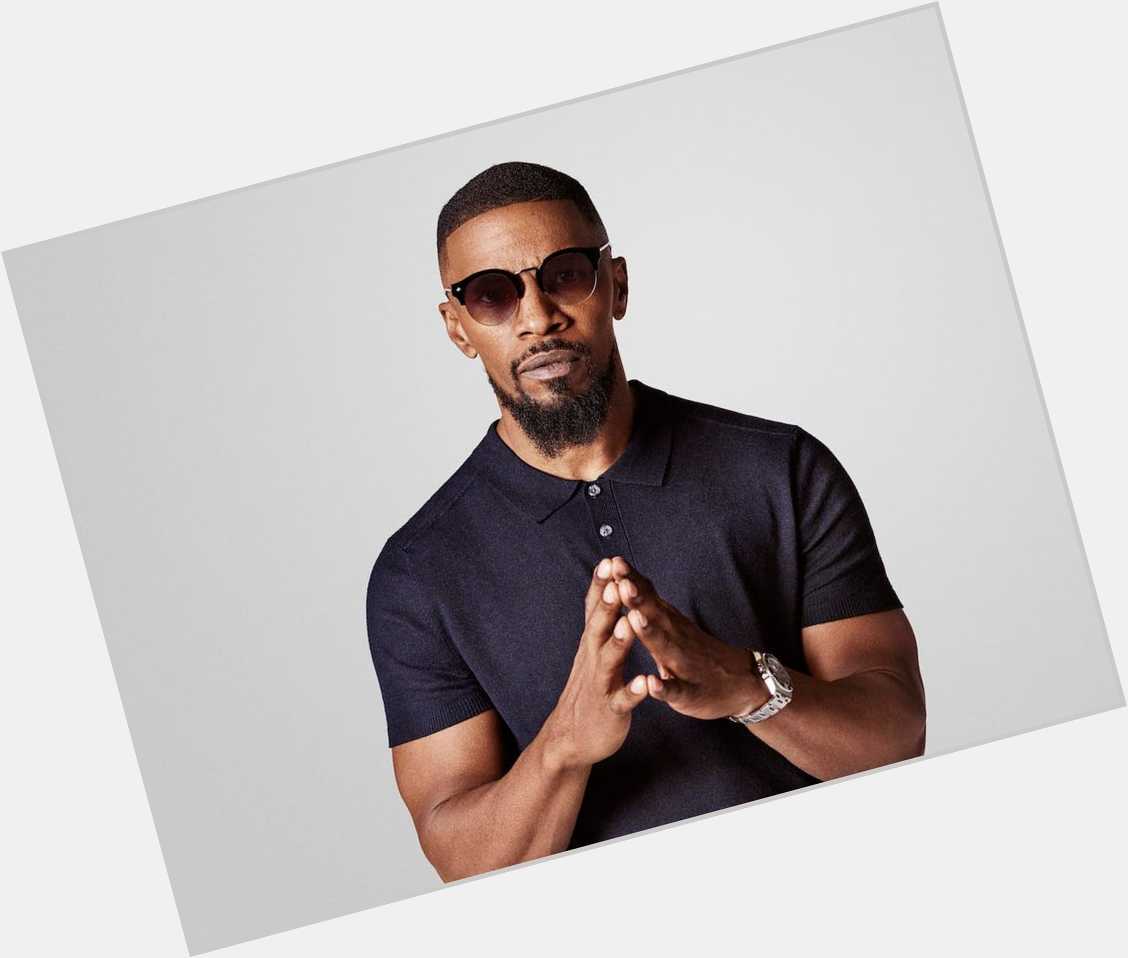 Happy Birthday to What are your top 4 songs by Jamie Foxx? 