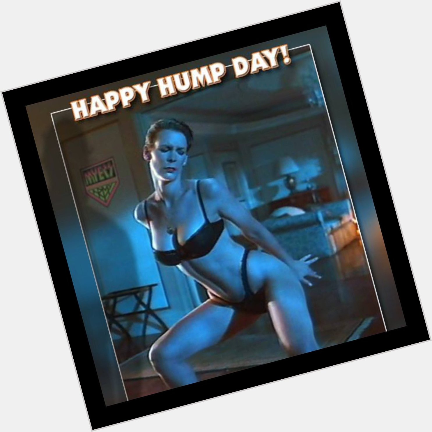 Happy Birthday To The Awesome Jamie Lee Curtis,.  And Happy Humpday, Everyone,.   