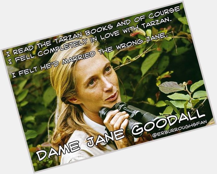 Happy 83rd Birthday to Dame Jane Goodall!  