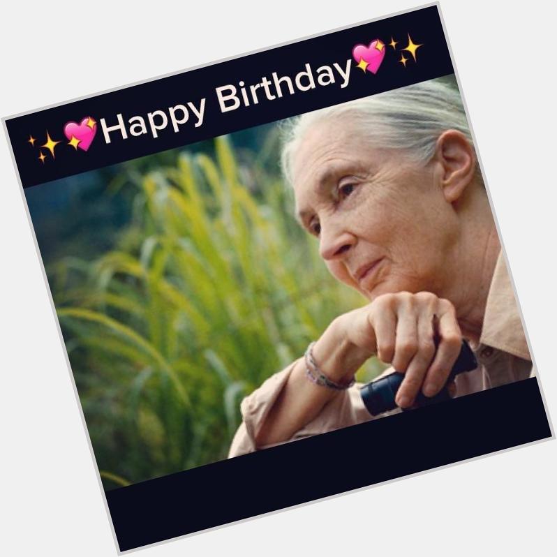 Happy 80th birthday Jane Goodall , one of my childhood heroes, a truly inspirational human being.  