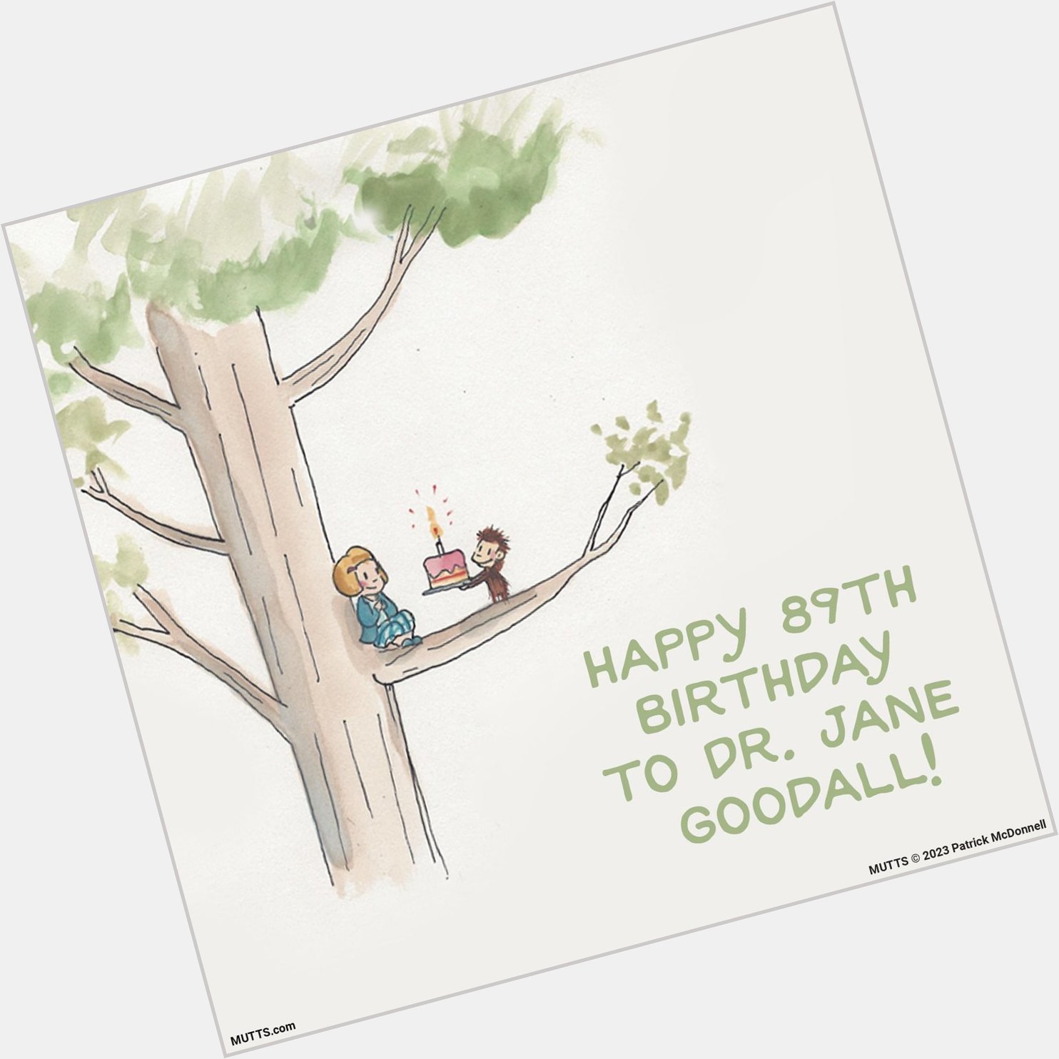 Be kind, be curious, and a friend to all animals!  Happy birthday Dr. Jane Goodall!! 