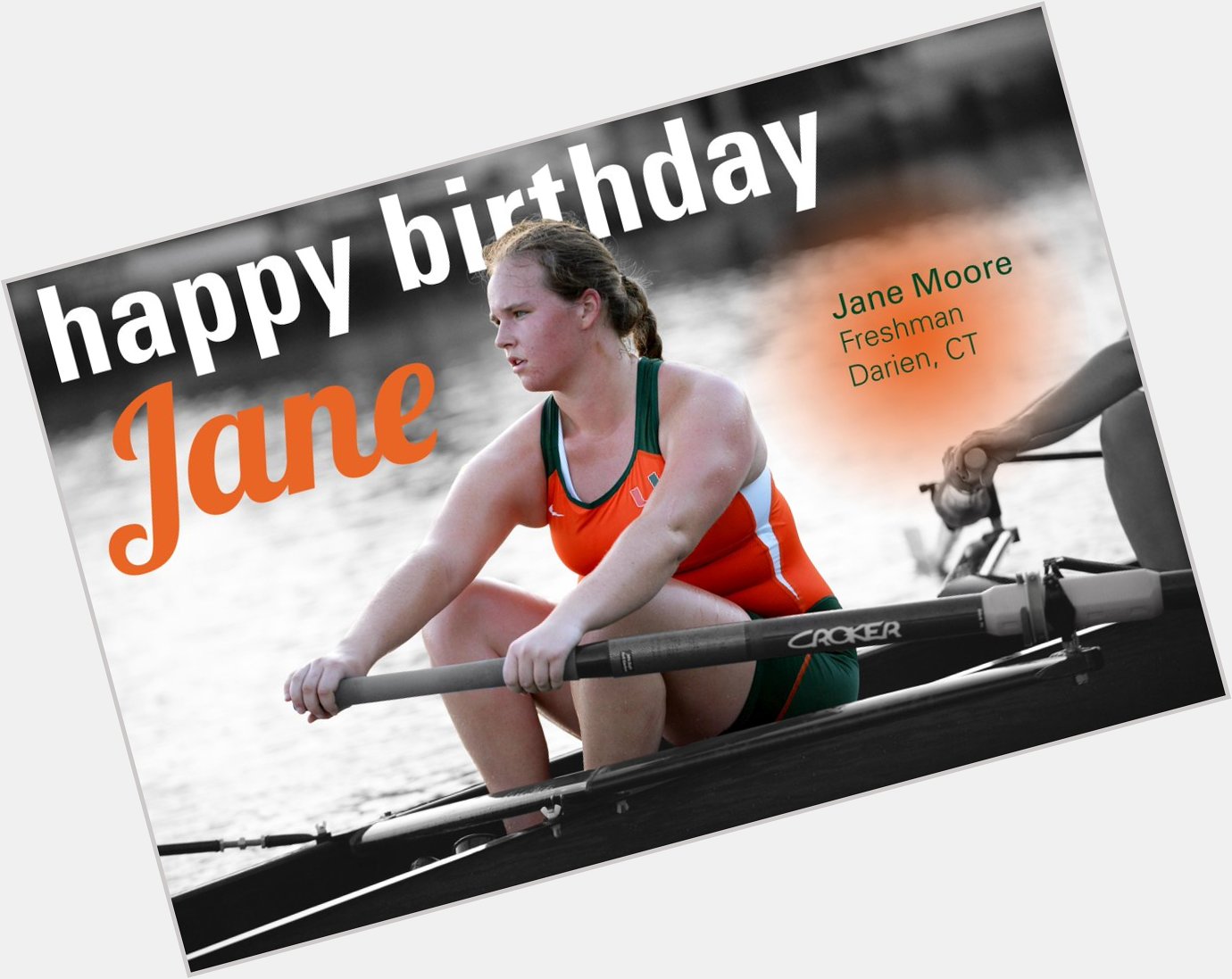 Happy birthday to freshman rower Jane Moore! 